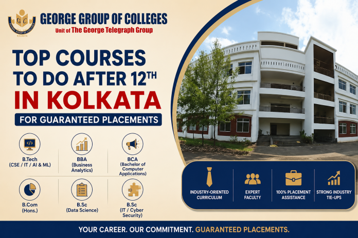 Top courses to do after 12th in Kolkata for guaranteed placements