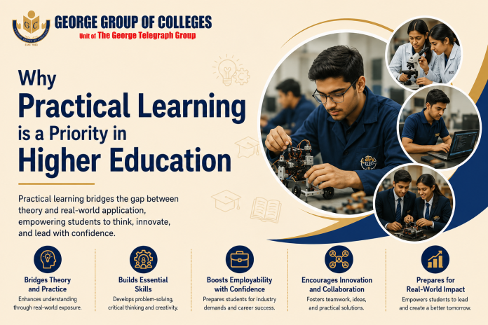 Why Practical Learning is a Priority in Higher Education